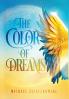 The Color of Dreams