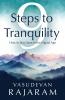 9 Steps to Tranquility