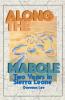 Along the Mabole