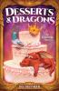Desserts & Dragons