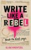 Write Like a Rebel