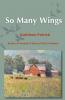 So Many Wings