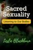 Sacred Sexuality
