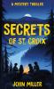 Secrets of St. Croix