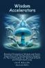 Wisdom Accelerators