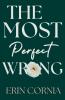 The Most Perfect Wrong