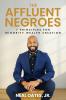 The Affluent Negroes