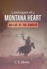 Landscapes of a Montana Heart - Ballad of the Drover
