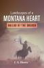 Landscapes of a Montana Heart - Ballad of the Drover