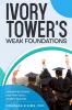 Ivory Tower's  Weak Foundations