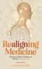 Realigning Medicine