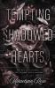 Tempting Shadowed Hearts