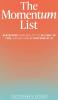 The Momentum List