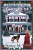 Ghosts of Christmas Past