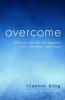 Overcome
