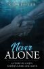 Never Alone