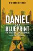 Daniel as a Blueprint for Navigating Ethical Dilemmas (2nd Edition)