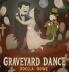 Graveyard Dance