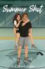 Summer Shot (Wyverns Hockey Book Two)