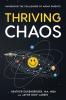 Thriving in Chaos