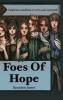 Foes Of Hope