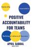 Positive Accountability