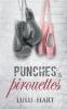 Punches & Pirouettes
