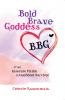 Bold Brave Goddess