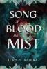 Song of Blood and Mist
