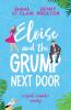 Eloise and the Grump Next Door