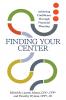 Finding Your Center