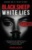 Black Sheep White Lies