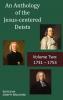 An Anthology of the Jesus-centered Deists