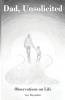 Dad Unsolicited