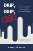 Drip Drip Sold