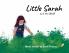 Little Sarah and the Walk