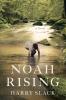 Noah Rising