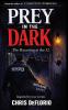 Prey in the Dark