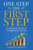 One Step The First Step