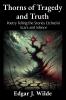 Thorns of Tragedy and Truth