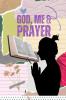 God Me & Prayer