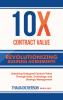 10X Contract Value