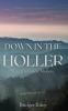 Down in the Holler