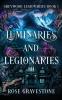 Luminaries and Legionaries