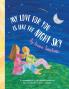 My Love for You Is Like the Night Sky