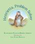 Henrietta Problem Solver (Book 4 in the Henrietta the Loveable Woodchuck Series)