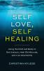 Self-Love Self-Healing
