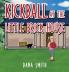 Kickball at the Little Brick House
