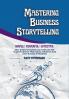 Mastering Business Storytelling