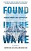 Found in the Wake